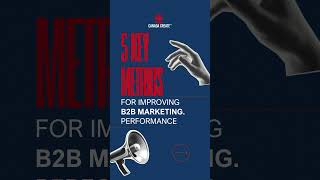 Tracking the right metrics is key to driving success in B2B marketing [upl. by Brunhilde]