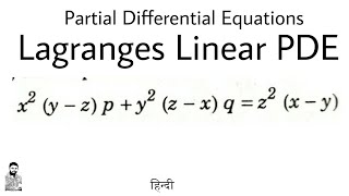 10 Lagranges Linear PDE  Problem2  Most Important  Complete Concept [upl. by Eiggep499]