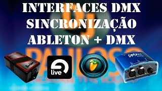 Introdução Interfaces DMX  Prévia do Ableton LiveFL studio junto com iluminação DMX ft Quero vê [upl. by Fredia]