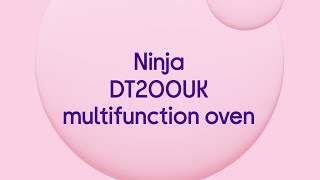 Ninja DT200UK Multifunction Oven  Silver  Quick Look [upl. by Elidad328]