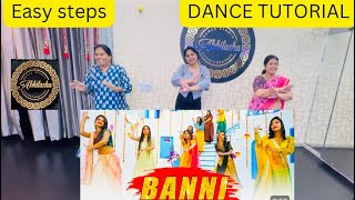 LEARN DANCE  EASY STEPS abhilashadancestudio learndance dancetutorial BANNI SONG [upl. by Soinski]