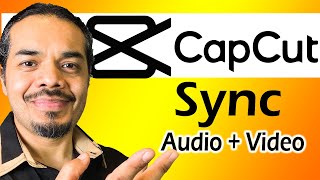 How to Sync Audio To Video in CapCut  Easy Tutorial [upl. by Ehtylb]