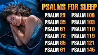 Powerful Psalms for Sleep  Psalm 35 Psalm 23 Psalm 91 [upl. by Nahtahoj]