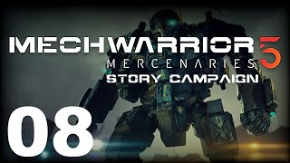 MechWarrior 5 Mercenaries  Story Campaign  Episode 08 [upl. by Iatnahs]