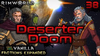 Rimworld Deserter Doom  Part 38 Marshalling Our Forces [upl. by Mufinella793]