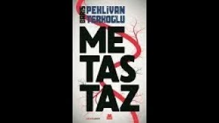 Metastaz Sesli Kitap [upl. by Stiles]