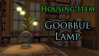 FFXIV Goobbue Lamp Housing Item [upl. by Samella473]