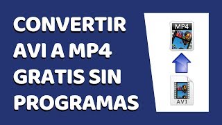 Cómo Convertir Vídeos AVI a MP4 Sin Programas [upl. by Orran]