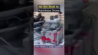 Ukrainian Jet Ski Turned into Kamikaze Drone Reaches Turkiye Coast [upl. by Isabella]