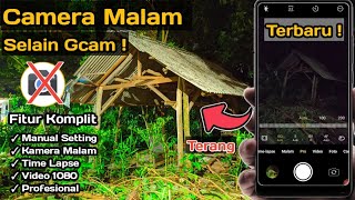 New  Aplikasi Kamera Malam Menjadi Terang Selain GCam  Kamera HD Android [upl. by Aiello]