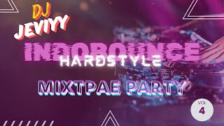 INDOBOUNCE  HARDSTYLE  RNB  DJ JEVIYY PARTY MIXTAPE V4 [upl. by Ezri197]