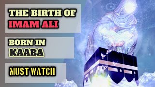 Imam Alis Birth  Birth Story Of Hazrat Ali  Miracle Of Hazrat Ali  Imam Ali Wiladat  KAZSchool [upl. by Levine]