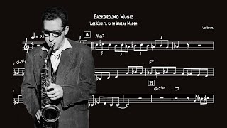 Background Music  Lee Konitz Transcription [upl. by Opportuna]