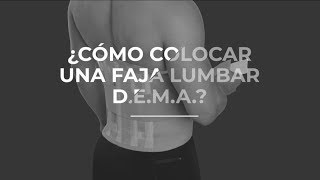 ¿Cómo colocar la Faja Lumbar DEMA [upl. by Kirwin]