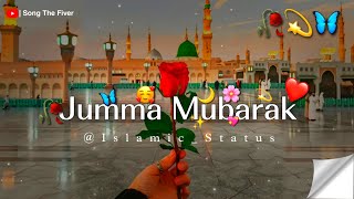 🌙 ❤️ Jumma Mubarak Status 2024 🥰 Special Wishes ♥️💫 2024  New Naat Jumma Muabrak [upl. by Jeb]