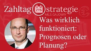 Was wirklich funktioniert Prognosen oder Planung [upl. by Sile]