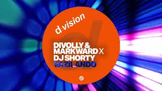 Divolly amp Markward x DJ Shorty  Vazilando Extended Mix [upl. by Chelton]