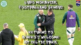 Lubo Moravcik  Footballing Genius  Returns to Heros Welcome  Celtic 5  Ross County 0  301124 [upl. by Barbee]