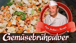 Gemüsebrühpulver selber machen  Suppengemüse dörren  Opa Jochen´s Rezept [upl. by Bathulda]