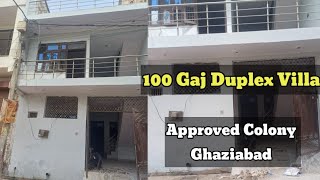 100 Gaj Duplex Villa Approved Colony Nh91 Ghaziabad realestate home trending stsallrounder [upl. by Enilemme235]