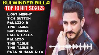 Kulwinder Billa All Songs 2023  Kulwinder Billa Jukebox Kulwinder Billa Non Stop  Top Punjabi MP3 [upl. by Llemert]