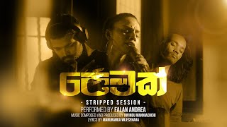 Pemak පෙමක්  Falan Andrea ft RIVINDU  Stripped Down Version [upl. by Jezabelle483]