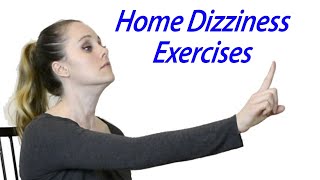 Inner Ear Balance Home Exercises to Treat Dizziness Vestibular Home Exercises [upl. by Onaimad]