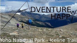 Yoho National Park  Iceline Trail Yoho Valley Kiwetinok Pass 3 Day Backpacking Trip [upl. by Yra]