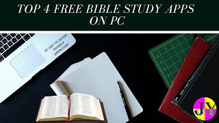 Top 4 Best Bible Study Apps on Windows  Commentaries MultiVersions Study Plan References Top4 [upl. by Marilyn]