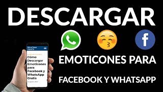 ¿Cómo Descargar Emoticonos para Facebook y WhatsApp [upl. by Arimay873]