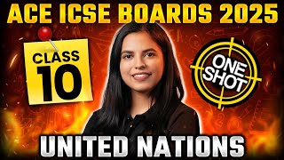 Complete Guide to United Nations in 1 Shot  ICSE Class 10  Preksha Maam Explains [upl. by Natsirk]