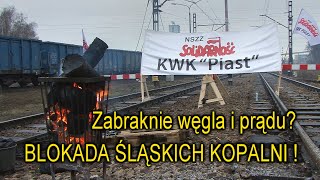 ZABRAKNIE WĘGLA Zabraknie prądu  Blokada torów w kopalniach PGG od 4012022 – konflikt z rządem [upl. by Derriey]