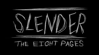 Slender The Eight Pages  Walkthrough 88 Pages Gameplay [upl. by Abbott]