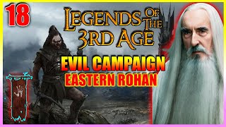 BFME1 HD Edition  Legends of the Third Age Mod 2024  Evil Campaign Eastern Rohan 18 [upl. by Royall251]