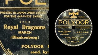 Royal Dragoons March 1928 Joseph Snaga  78rpm record [upl. by Wandis]