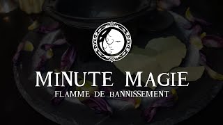 FLAMME DE BANNISSEMENT [upl. by Burns]