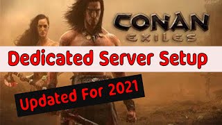 Conan Exiles  Setting Up A Dedicated Server Using SteamCMD on Windows [upl. by Ecreip]