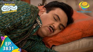 Jetha Talks In His Slumber  Taarak Mehta Ka Ooltah Chashmah  Ep 3831  Full Episode  24 July 2023 [upl. by Letizia]