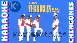 KARAOKE  Los Terribles Del Norte  Hay Unos Ojos [upl. by Erot]