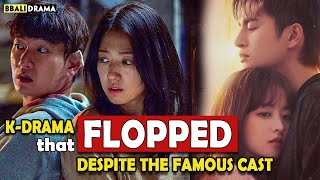 Kdramas That FLOPPED Despite The Famous Cast [upl. by Elyagiba855]