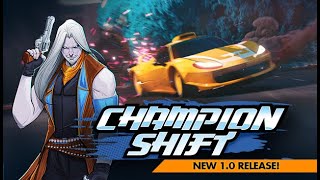 Champion Shift Gameplay PC [upl. by Goines]