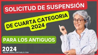 Actualizado 2024 ✅ Solicitud de suspension de cuarta categoria SUNAT 2024 [upl. by Arihk]