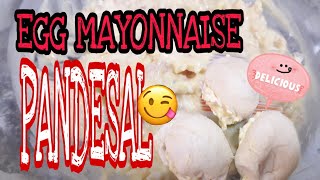 EGG MAYONNAISE WITH PANDESALHOMEMADE RECIPE  PANLASANG PINOY [upl. by Aicilyt]