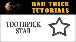 AMAZING Bar Trick Tutorial  How to Do the Toothpick Star Trick [upl. by Ahset]