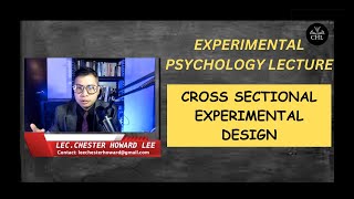 EXPERIMENTAL PSYCHOLOGY LECTURE CROSS SECTIONAL EXPERIMENTAL DESIGN [upl. by Ackerley860]