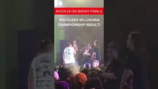 ISABUHAY 2022 FINALS🏆 PISTOLERO VS LUXURIA RESULT🔥 [upl. by Tobie]