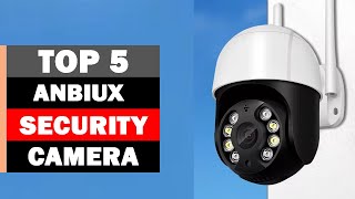 Top 5 Best ANBIUX Security Cameras of 2024 [upl. by Ane]