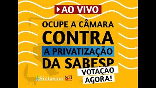 VOTAÇÃO DA PRIVATIZAÇÃO DA SABESP I Sessão Plenária da Câmara Municipal de São Paulo [upl. by Medora]