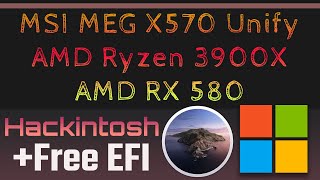 Hackintosh MSI Meg X570 Unify  AMD Ryzen 3900X  AMD RX 580  Free EFI Catalina 10157 [upl. by Omar611]