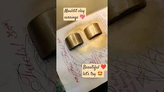 Diy earings 😍😍😍 mouldit earrings fashion moulditclayart viralshort jwlry [upl. by Nomis]